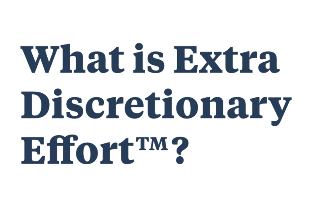 What is Extra Discretionary Effort? Feature Image