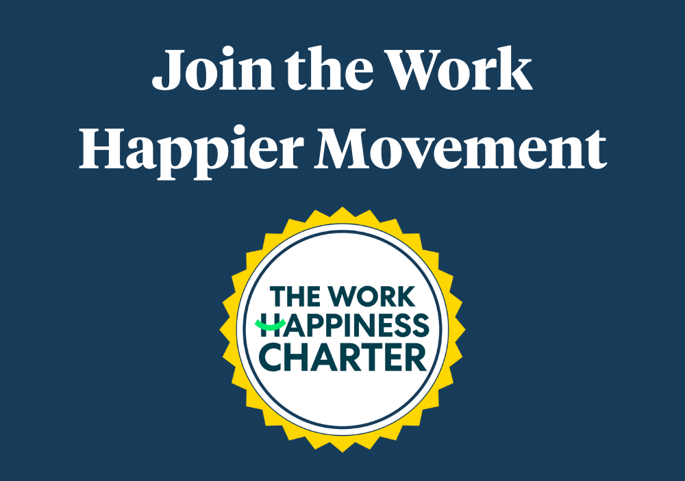 The Work Happiness Charter