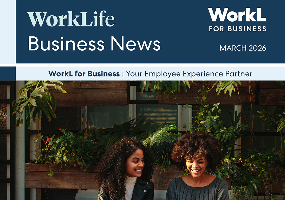 A digital magazine cover for WorkLife Business News, March 2026, featuring two smiling women at a cafe with a laptop. The WorkL for Business logos are present