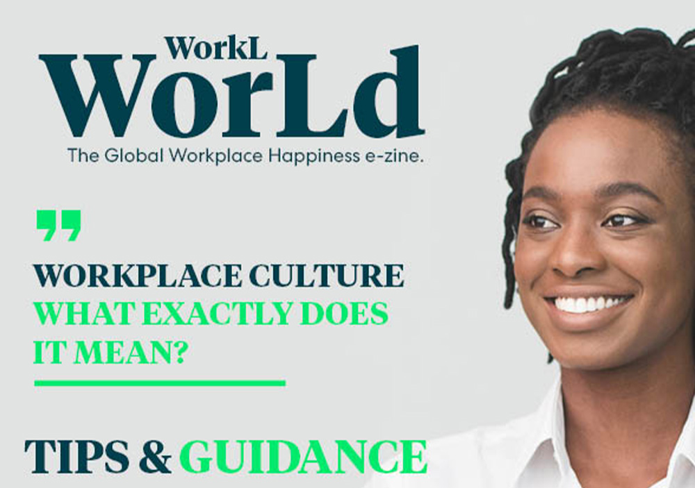 WorkL WorLd - the global happiness e-zine - August 2024