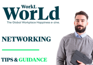 WorkL WorLd March 2025 edition - Networking