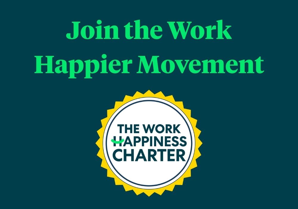 Join the Work Happier Movement