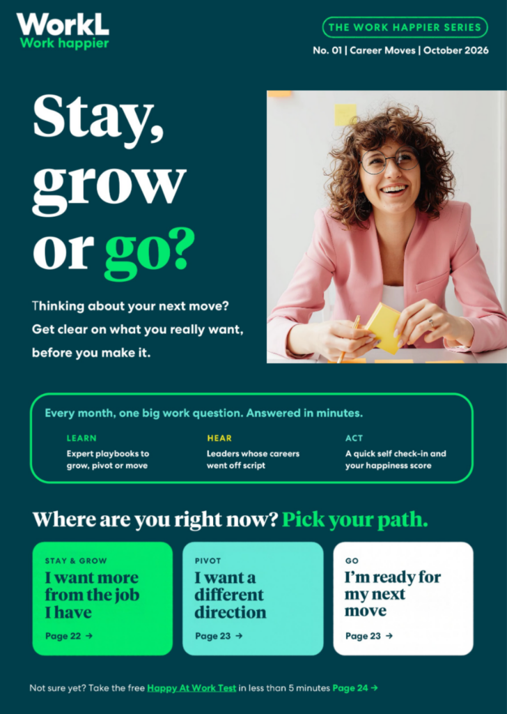 Promotional cover for WorkL's "The Work Happier Series" titled "Stay, grow or go?", featuring a smiling woman in a pink blazer writing in a notebook, alongside options for career moves.