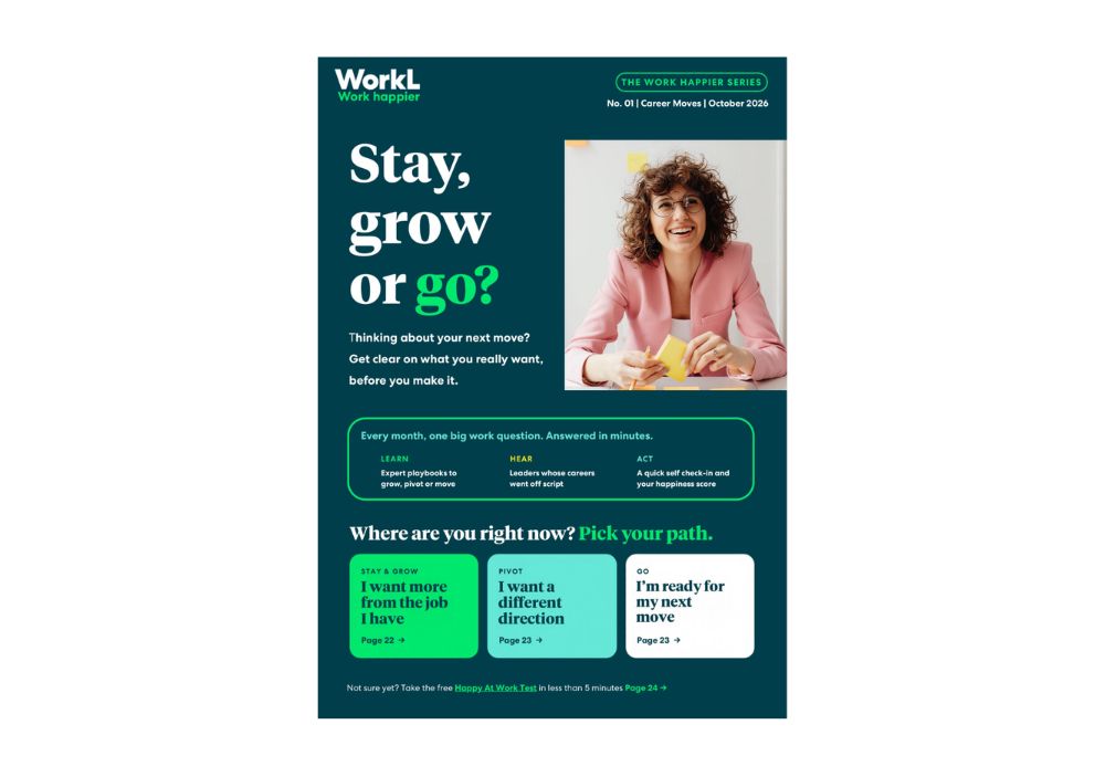 Promotional graphic for WorkL's "The Work Happier Series" titled "Stay, grow or go?", featuring a smiling woman in a pink blazer at a desk, surrounded by career path navigation options.